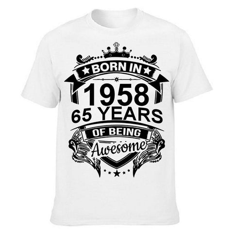 Born In 1958 65 Years Old T Shirt Graphic Cotton-MF00069-Veeddydropshipping