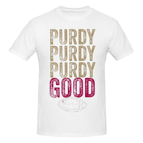 Brock Purdy Good T Shirt Cotton Custom Short-MF00105-Veeddydropshipping