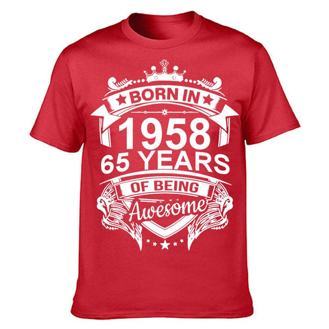 Born In 1958 65 Years Old T Shirt Graphic Cotton-MF00069-Veeddydropshipping